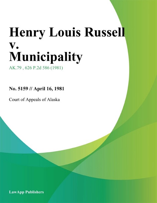 Henry Louis Russell v. Municipality