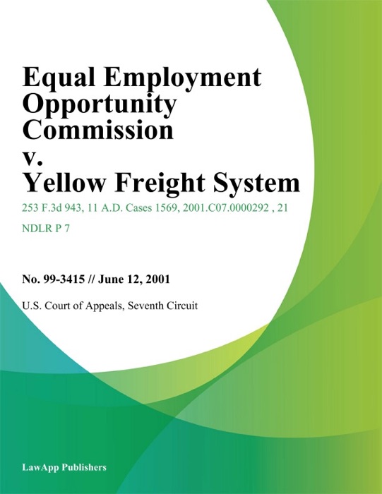 Equal Employment Opportunity Commission v. Yellow Freight System