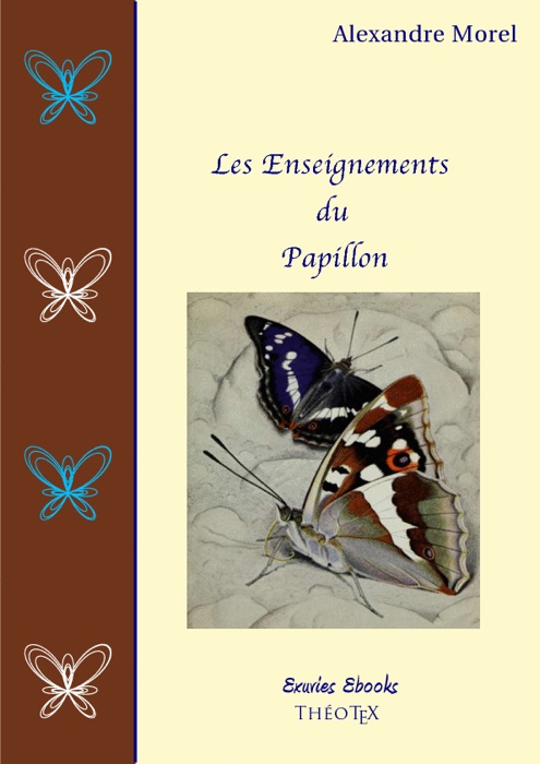 Les Enseignements du Papillon