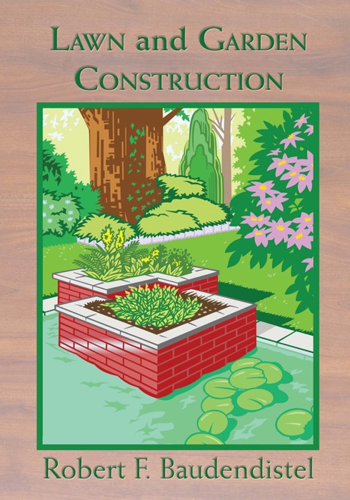 Lawn And Garden Construction