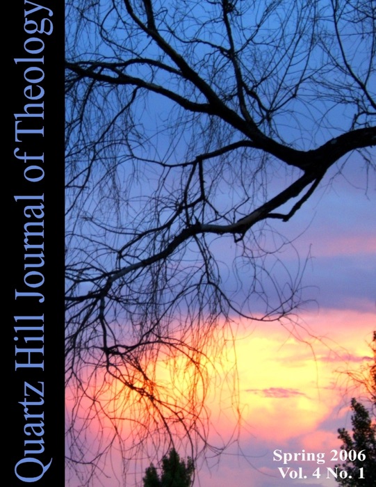 Quartz Hill Journal of Theology