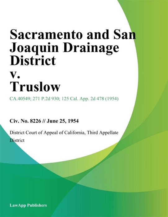 Sacramento and San Joaquin Drainage District v. Truslow