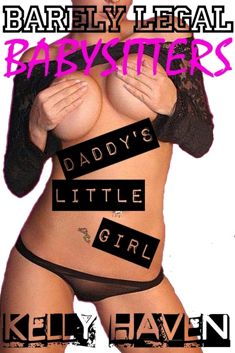 Barely Legal Babysitters