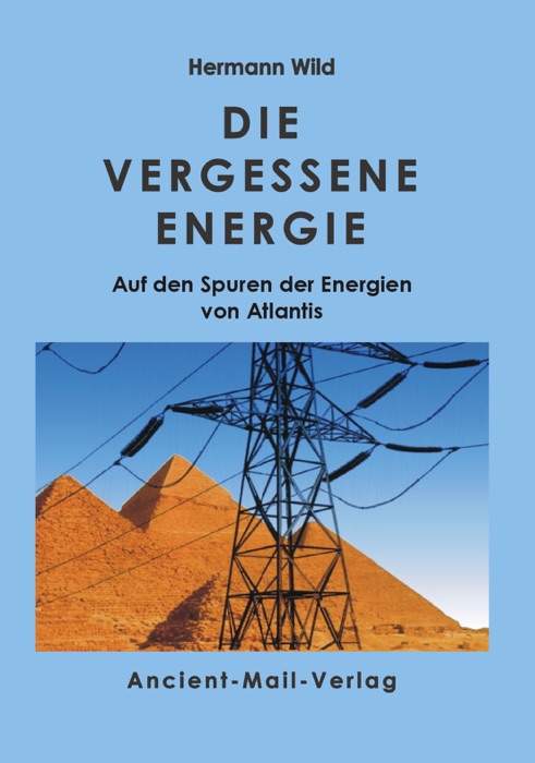 Die vergessene Energie