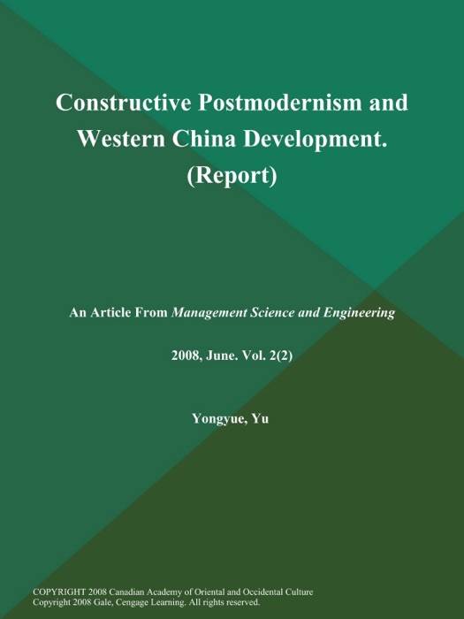 Constructive Postmodernism and Western China Development (Report)