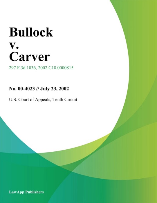 Bullock V. Carver