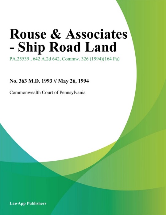 Rouse & Associates - Ship Road Land