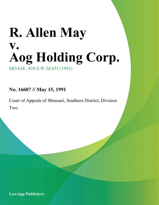 R. Allen May v. Aog Holding Corp.