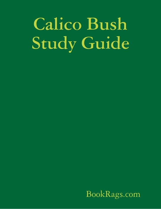 Calico Bush Study Guide