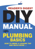 Reader’s Digest DIY Manual – Plumbing Basics - Reader's Digest