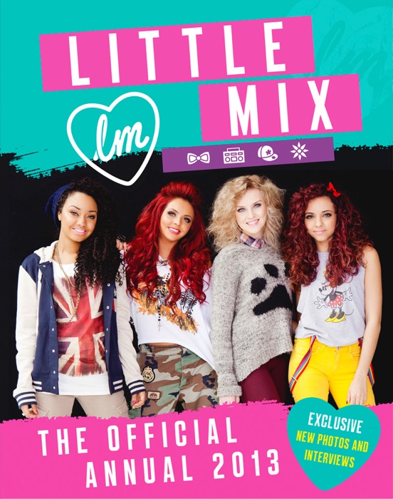 Little Mix: The Official Annual 2013