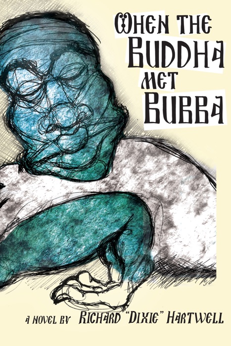 When the Buddha Met Bubba