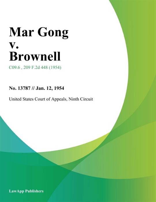 Mar Gong v. Brownell