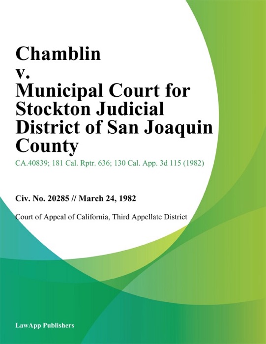 Chamblin v. Municipal Court for Stockton Judicial District of San Joaquin County