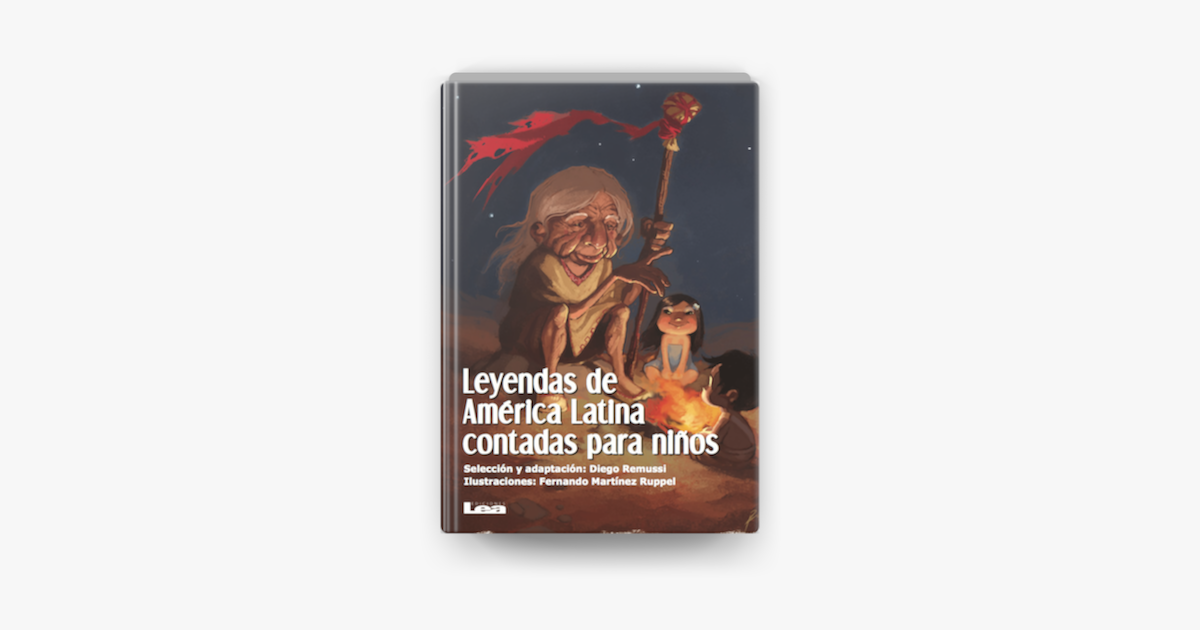 Leyendas De America Latina Contadas Para Niños Pdf