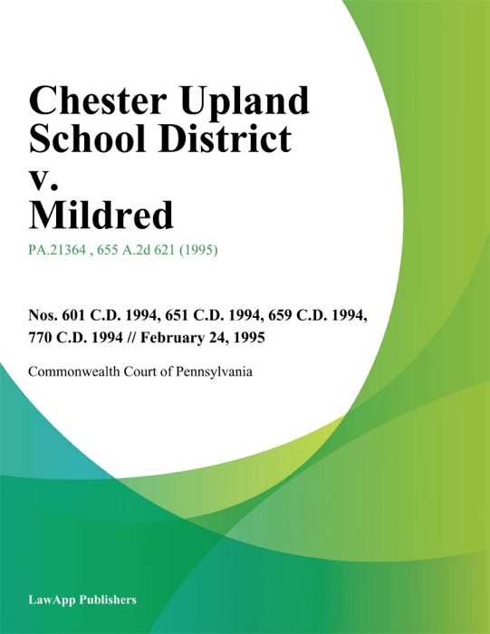 Chester Upland School District v. Mildred