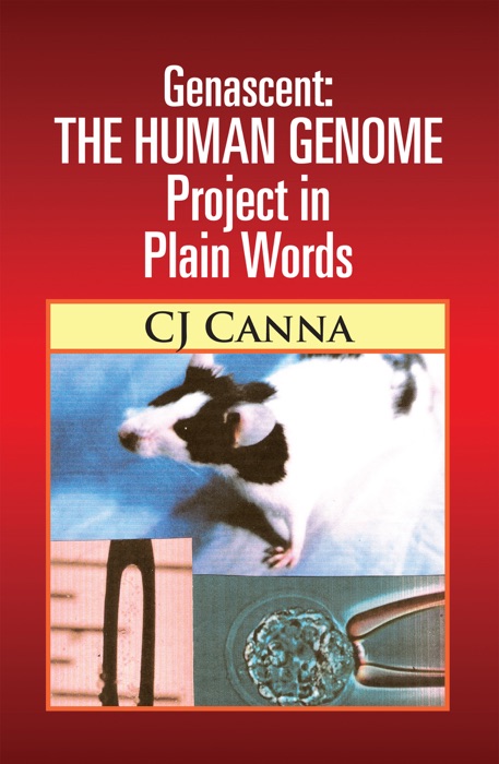 Genascent: The Human Genome Project In Plain Words