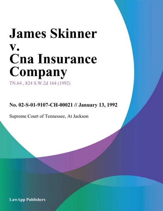 James Skinner v. Cna Insurance Company