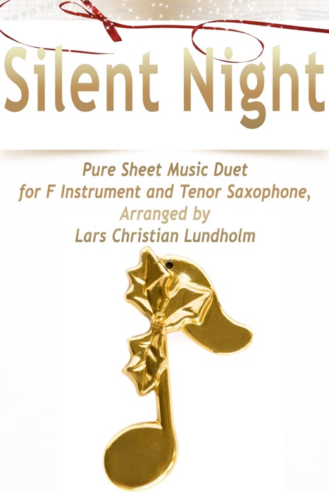 Silent Night Pure Sheet Music Duet for F Instrument and Tenor Saxophone