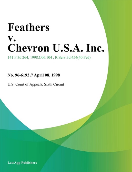 Feathers V. Chevron U.S.A. Inc.