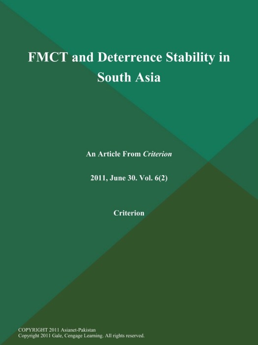 FMCT and Deterrence Stability in South Asia