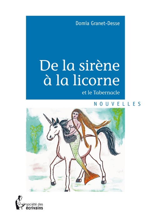 De la sirène à la licorne