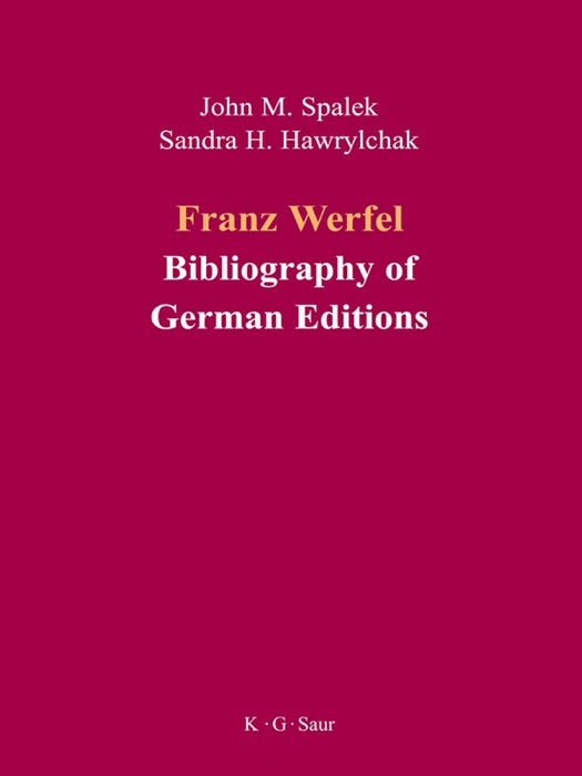 Franz Werfel: Bibliography of German Editions