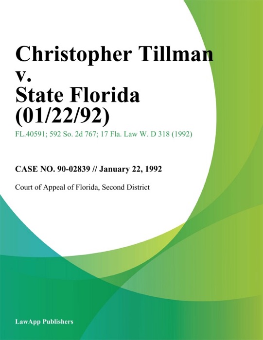 Christopher Tillman v. State Florida