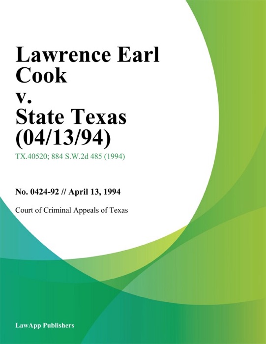 Lawrence Earl Cook V. State Texas (04/13/94)