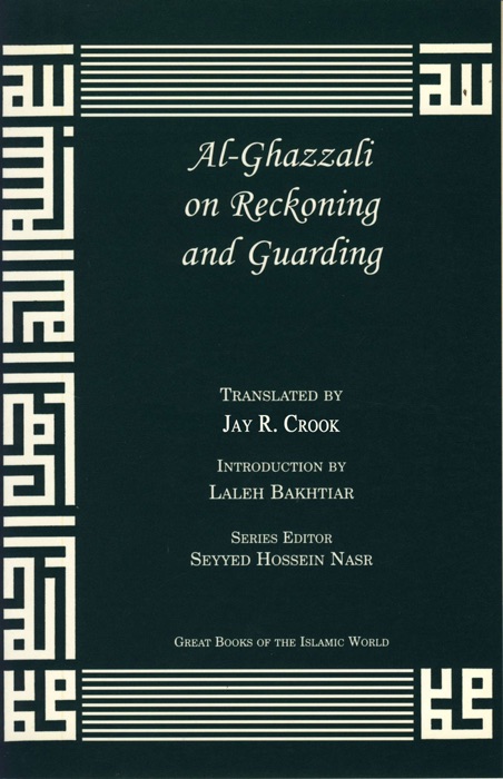 Al-Ghazzali On Reckoning and Guarding