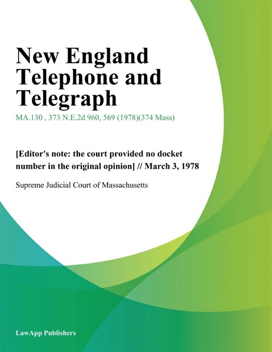 New England Telephone And Telegraph