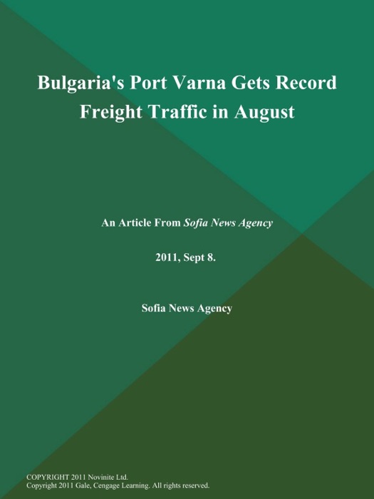 Bulgaria's Port Varna Gets Record Freight Traffic in August