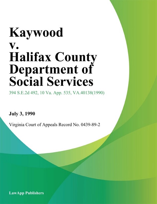 Kaywood v. Halifax County Department of Social Services