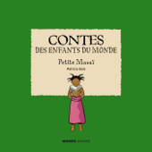 Contes des enfants du monde - Petite Masaï - Patricia Geis