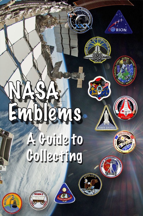 NASA Emblems: A Guide to Collecting