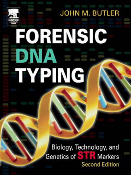 Forensic DNA Typing (Enhanced Edition)