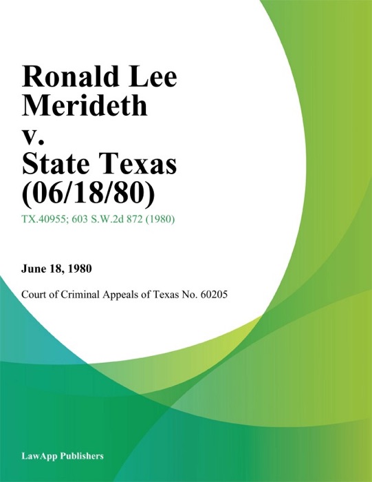 Ronald Lee Merideth v. State Texas