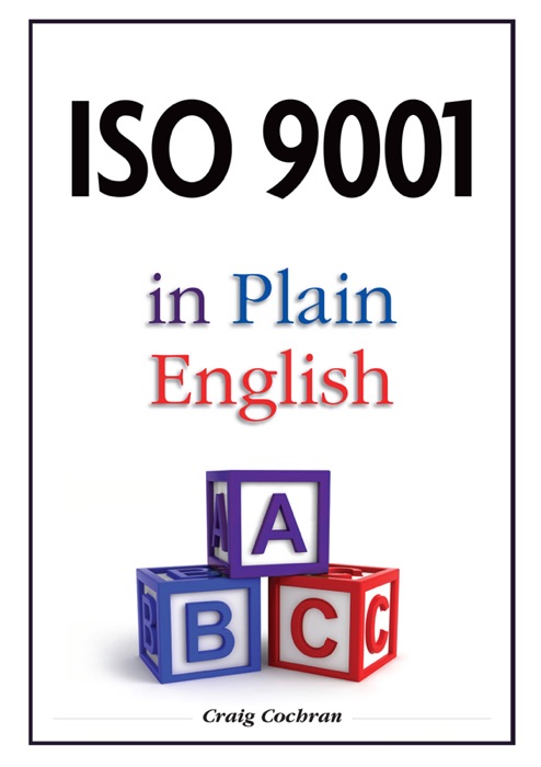 ISO 9001 in Plain English