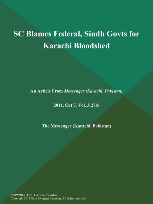 SC Blames Federal, Sindh Govts for Karachi Bloodshed