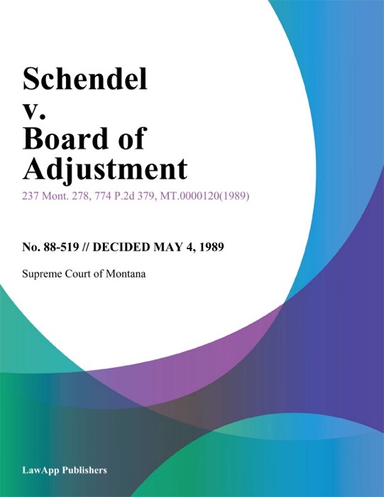 Schendel v. Board of Adjustment
