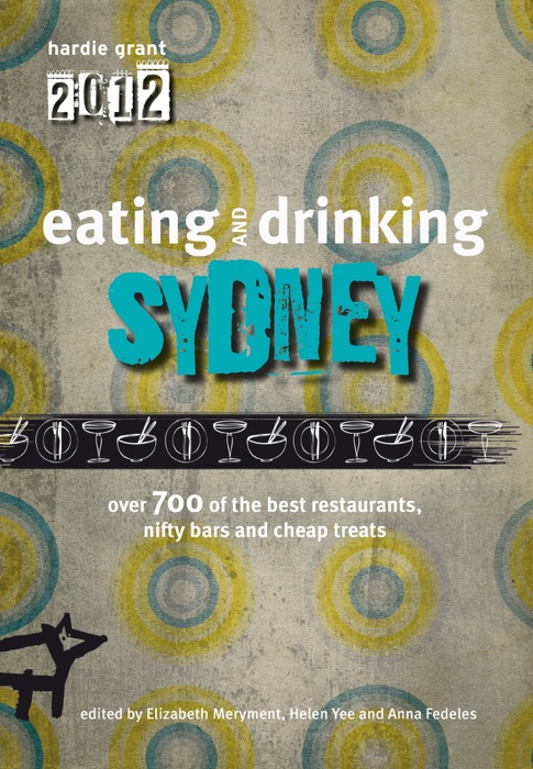 Eating and Drinking  Sydney