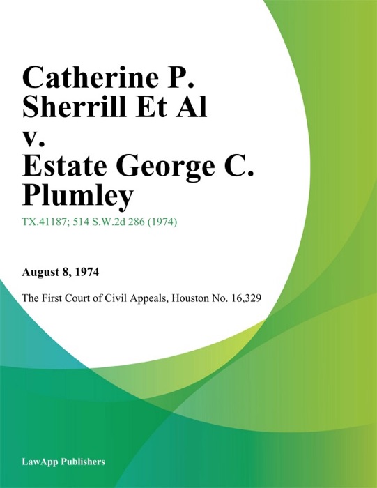 Catherine P. Sherrill Et Al v. Estate George C. Plumley