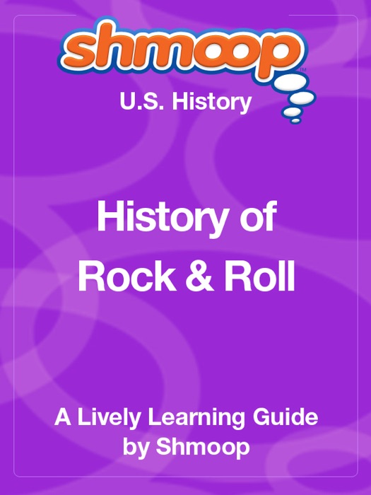 History of Rock & Roll