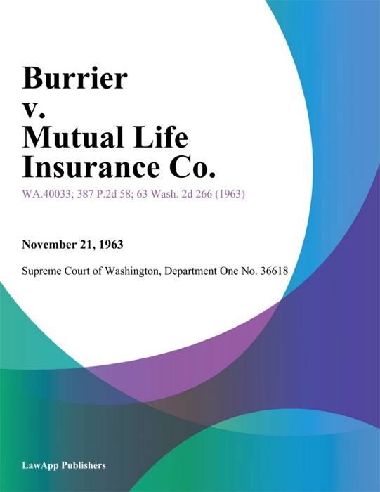 Burrier V. Mutual Life Insurance Co.