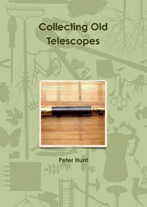 Collecting Old Telescopes