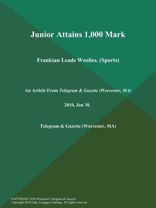 Junior Attains 1,000 Mark; Frankian Leads Woolies (Sports)