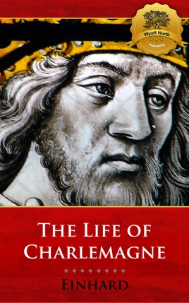 ‎The Life of Charlemagne on Apple Books