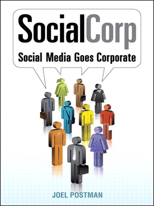 SocialCorp: Social Media Goes Corporate