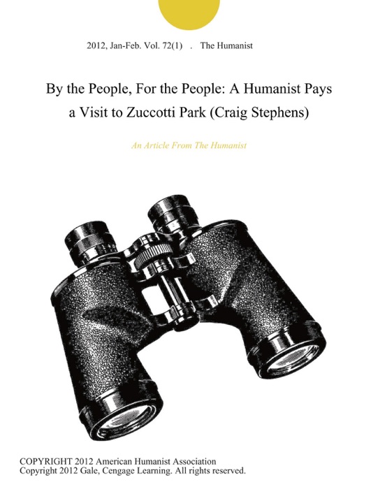 By the People, For the People: A Humanist Pays a Visit to Zuccotti Park (Craig Stephens)