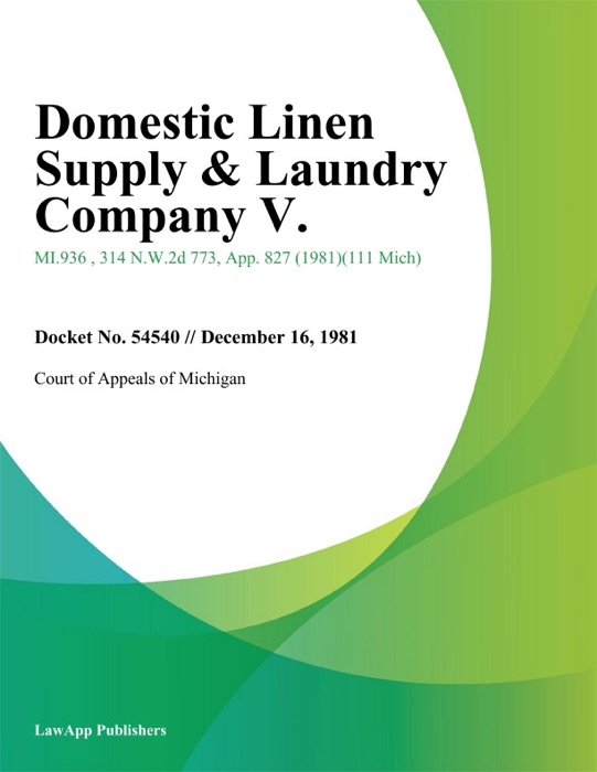 Domestic Linen Supply & Laundry Company V.